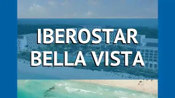 IBEROSTAR BELLA VISTA 5* Куба Варадеро обзор – отель ИБЕРОСТАР БЕЛЛА ВИСТА 5* Варадеро видео обзор
